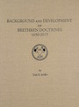 The Background and Development of Brethren Doctrines 1650-2015 (Second Edition)